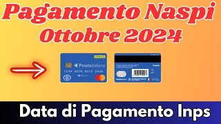 🔔 Quando verrà pagata la Naspi di ottobre 2024  Date di Pagamento Ufficiali [upl. by Oznofla]