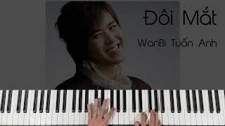 Intro Đôi Mắt  Wanbi Tuấn Anh  Arista piano cover [upl. by Jaella]