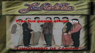 LIMOSNERO DE CARIÑOKARAOKE PISTA ORIGINAL LOS REHENES [upl. by Benjie]