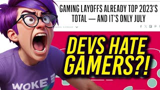 Game Devs ADMIT They Hate Gamers [upl. by Htaeh]