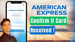 How to Confirm Card Received on American Express [upl. by Adnyleb445]