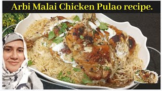 Arbi Malai Chicken Pulao Recipe Easy Pulao recipeBohraRecipe [upl. by Tirzah]