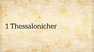 1 Thessalonicher  ELBN  Deutsch [upl. by Gherardo229]