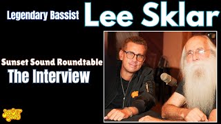 Lee Sklar The Interview on Sunset Sound Roundtable [upl. by Nawrocki]