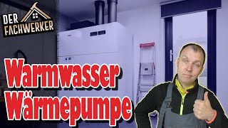 BrauchwasserWärmepumpe  Die perfekte Ergänzung zur Öl oder Gasheizung [upl. by Lekym]