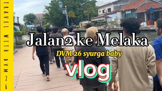 Jalan2Ke Melaka  Last Vlog [upl. by Henka]