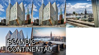 Scandic Continental [upl. by Selokcin]