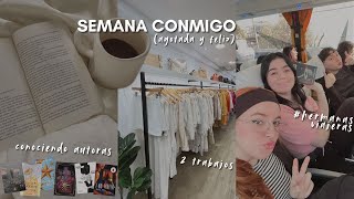 una SEMANA feliz CONMIGO  2 trabajos y hermanas viajeras en San José [upl. by Fawnia]