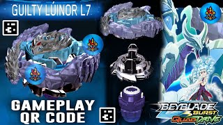 GUILTY LUINOR L7 GAMEPLAY  QR CODE BEYBLADE BURST APP [upl. by Haronid]