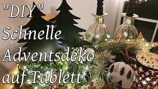 quotDIYquot Schnelles Adventgesteck auf einem Tablett  Bärbel´s Wohn amp Deko Ideen [upl. by Anjela]