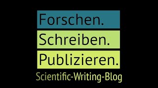 ForschenSchreibenPublizieren YouTube Channel amp ScientificWritingBlog [upl. by Pani]