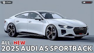 2025 Audi A5 Sportback Revealed  The Peak of Perfection [upl. by Euphemia]