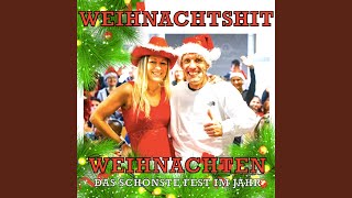 Weihnachtshit Weihnachten Das Schönste Fest Im Jahr [upl. by Oinotnaesoj938]