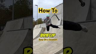 How To Bri Flip on a Scooter🔥 scooter explore skatepark howto [upl. by Akkahs490]