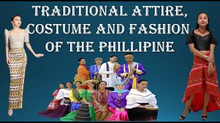 TRADITIONAL COSTUME OF THE PHILIPPINES IBAT IBANG URI NG KASUOTAN NG PILIPINAS FASHIONAND OUTFIT [upl. by Yetak]