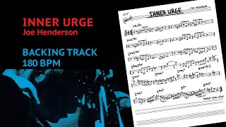 Inner Urge by Joe Henderson Backing track 180 BPM [upl. by Shere]