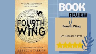 Fourth Wing by Rebecca Yarros A Captivating Book Review [upl. by Assyli]