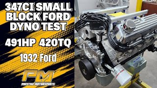 491HP 347 Stroker Dyno Testing for Dans 32 Ford at Prestige Motorsports [upl. by Airpac]