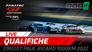 LIVE  Qualifiche  Paul Ricard  Fanatec GT World Challenge Europe Powered by AWS 2022 Italian [upl. by Eidde]