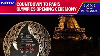 Paris Olympics 2024  Countdown To Paris Olympics Opening Ceremony [upl. by Eiramyllek]