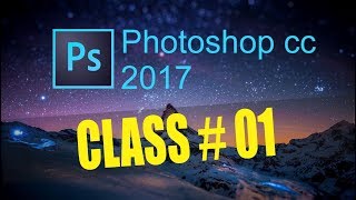 Adobe Photoshop CC 2017  Full Experiment Course like a Professional Class  1 Urdu  hindi [upl. by Amehsat]