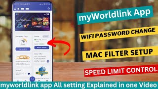 myWorldlink App All Settings Explained  Worldlink WiFi password Change  MAC Filtering Worldlink [upl. by Ardnat]