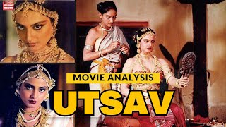 Utsav  Movie Analysis  Scene Sense Discussion [upl. by Pirnot]