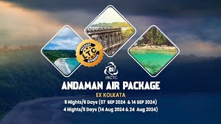 IRCTCs LTC ANDAMAN AIR PACKAGE  EX KOLKATA  IRCTC TOURISM [upl. by Alanah]