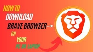 How to download brave browser on windows 81011 [upl. by Stock]