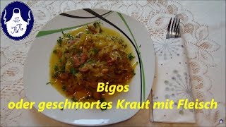 Bigos  oder geschmortes Kraut mit Fleisch [upl. by Byram180]