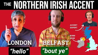 The NORTHERN IRISH ACCENT  Expressions Pronunciation History [upl. by Aschim497]