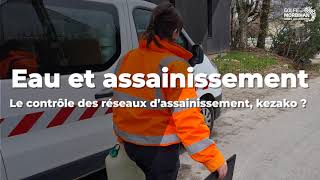 Des réseaux d’assainissement contrôlés [upl. by Neret]