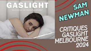 Sam Newman Critiques Gaslight 2024 Melbourne [upl. by Vander]