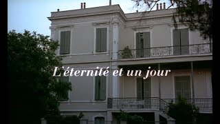 LÉternité et un Jour Mia éoniotita kai mia méra  1998  Générique début VOST [upl. by Aynotan]