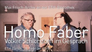 Homo Faber  Volker Schlöndorff im Gespräch [upl. by Annahsirhc]