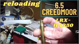 65 creedmoor reloading with LRX and H4350 [upl. by Okwu491]