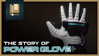 The Story of the Power Glove [upl. by Felita628]