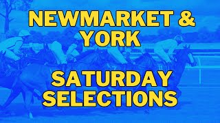 HORSE RACING TIPS FOR SATURDAY 13 JULY 2024 NEWMARKET amp YORK  horseracing horseracingtips [upl. by Zoha]