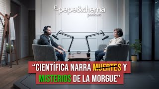 La Morgue “Misterios Asesinos y Muertes escalofriantes” Dra Blanca Patlanis  pepeampchema podcast [upl. by Vookles275]