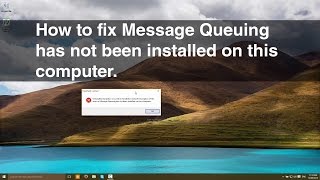 How to fix MSMQ message queuing has not been installed on this computer [upl. by Ardyce]