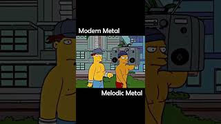 MODERN METAL VS MELODIC METAL [upl. by Nessie641]