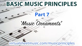 What are Music Ornaments  Basic Music Principles  Part 7 [upl. by Anura246]