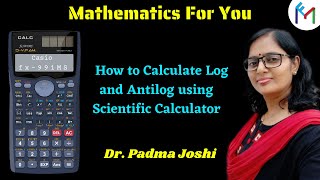 How to calculate log and antilog using scientific calculator  Find log and antilog  Casio fx991ms [upl. by Corbin2]