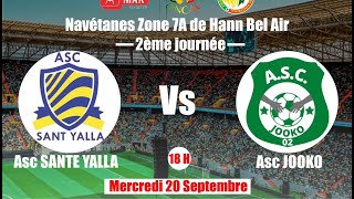 ASC SANTE YALLA vs ASC JOOKO  Zone 7A 2éme Journée Navétanes 2023 Hann Bel Air [upl. by Shipp40]