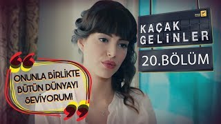 Kaçak Gelinler 20 Bölüm  Kainat’a destek olmaya gelen Can [upl. by Nahsin]