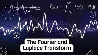 The intuition behind Fourier and Laplace transforms I was never taught in school [upl. by Byers]