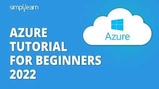 Azure Tutorial For Beginners 2022  Learn Azure Step By Step  What Is Azure  Azure Simplilearn [upl. by Eniamsaj]