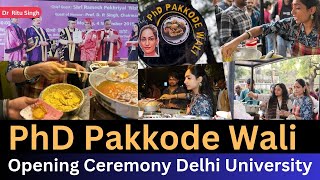 PhD Pakkode Wali opening ceremony delhi university dr ritu singh daulat ram college case [upl. by Nisotawulo]