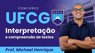 Concurso UFCG Interpretação e compreensão de texto com Michael Henrique [upl. by Hyland35]