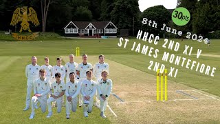 Haywards Heath CC 2nd XI v St Jamess Montefiore CC 2nd XI [upl. by Arahsat]